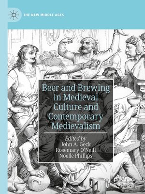 cover image of Beer and Brewing in Medieval Culture and Contemporary Medievalism